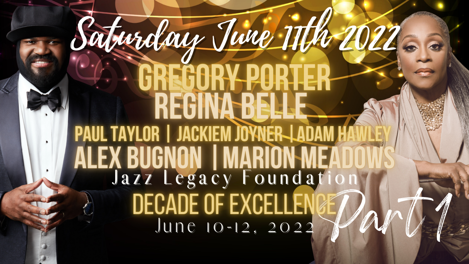 Gregory Porter | Regina Belle | Paul Taylor-jackiem Joyner-adam Hawley | Alex Bugnon-marion Meadows