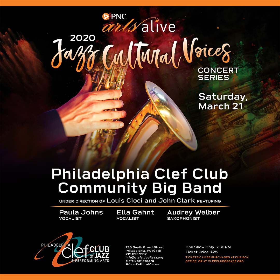 Philadelphia Philadelphia Clef Club Community Big Band Feat. Ella Gahnt, Paula Johns, And Audrey Welber