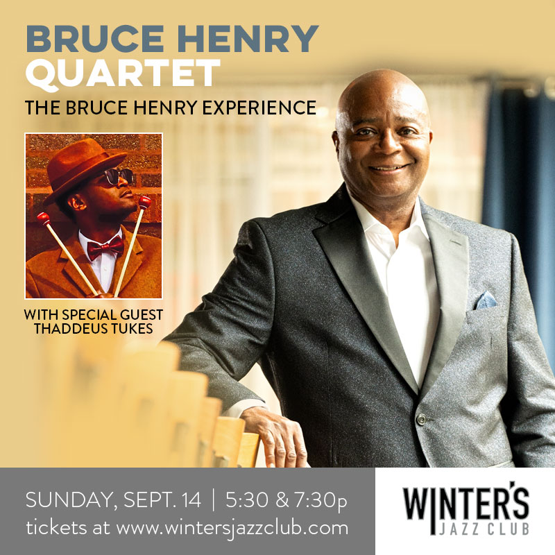 Bruce Henry Quartet With Thaddeus Tukes
