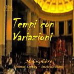 Helmut Lipsky's Melosphere: Tempi Con Variazioni