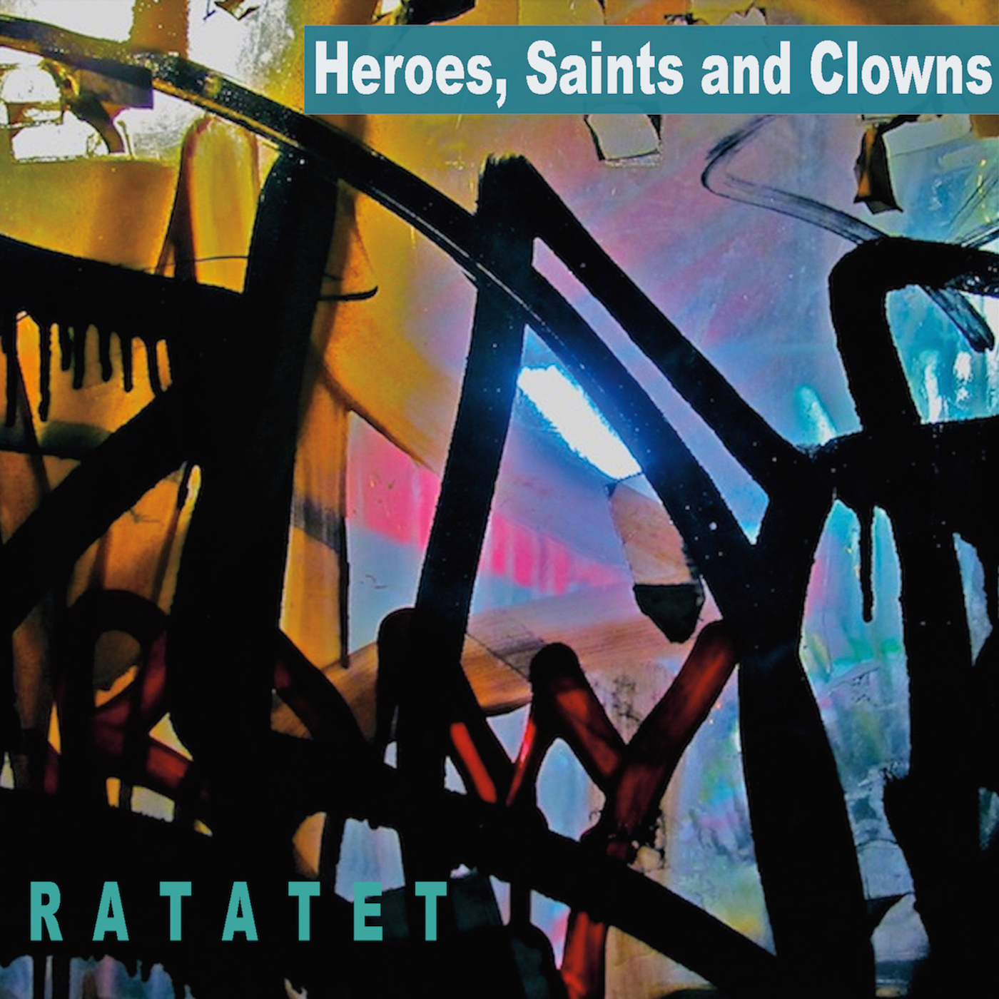 CD Cover "Heroes, Saints and Clowns"