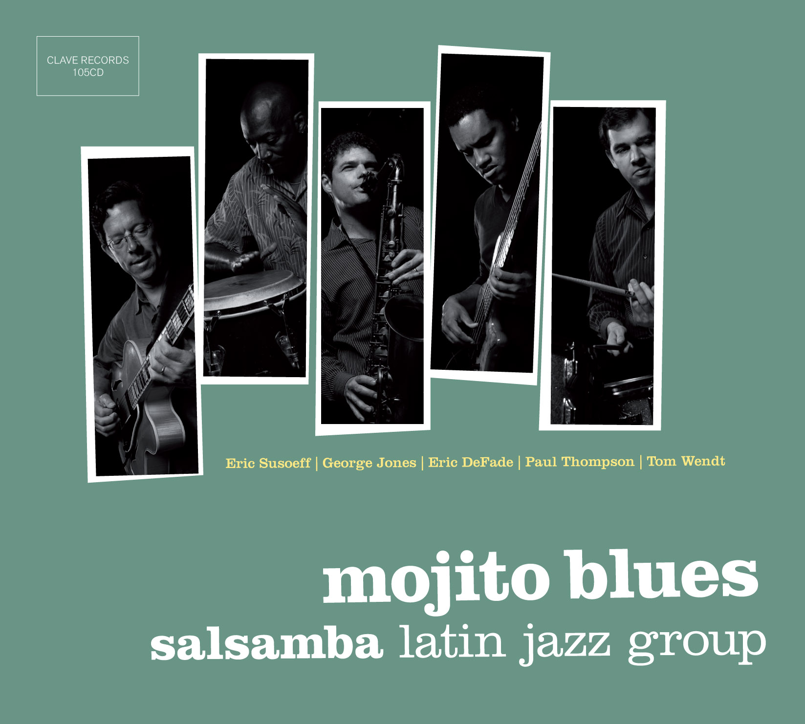 Salsamba - Mojito Blues - CD Cover — jazz photo by ERIC SUSOEFF/Salsamba Latin Jazz Group | All About Jazz
