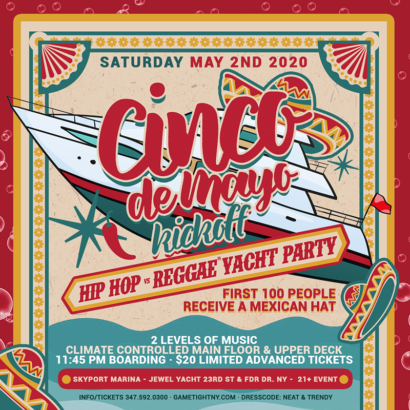 Nyc Cinco De Mayo Yacht Party Cruise At Skyport Marina 2020