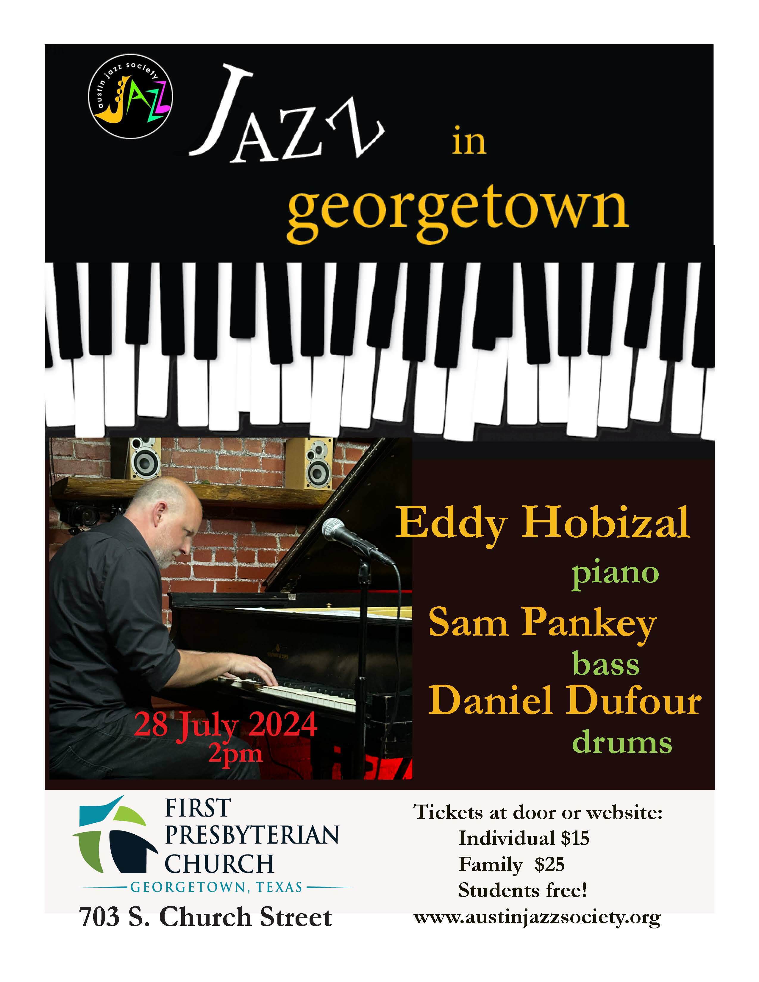 Austin Jazz Society Presents:  Georgetown Sunday Afternoon Concert: Eddy Hobizal Trio