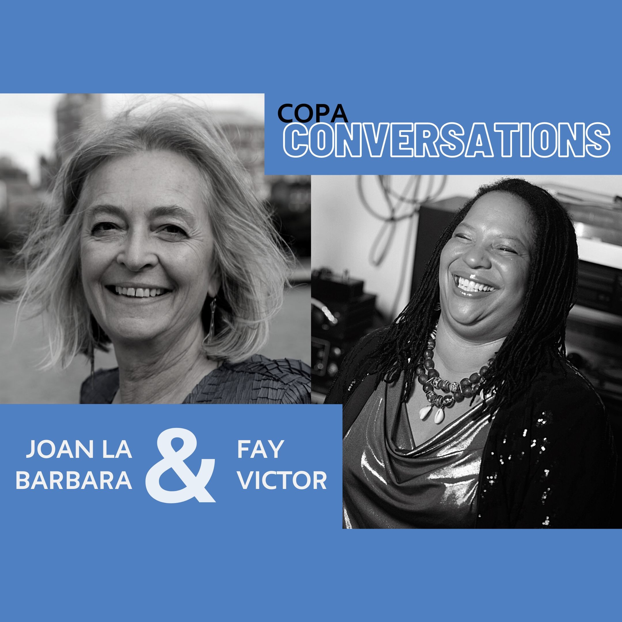 Copa Conversations: Joan La Barbara & Fay Victor