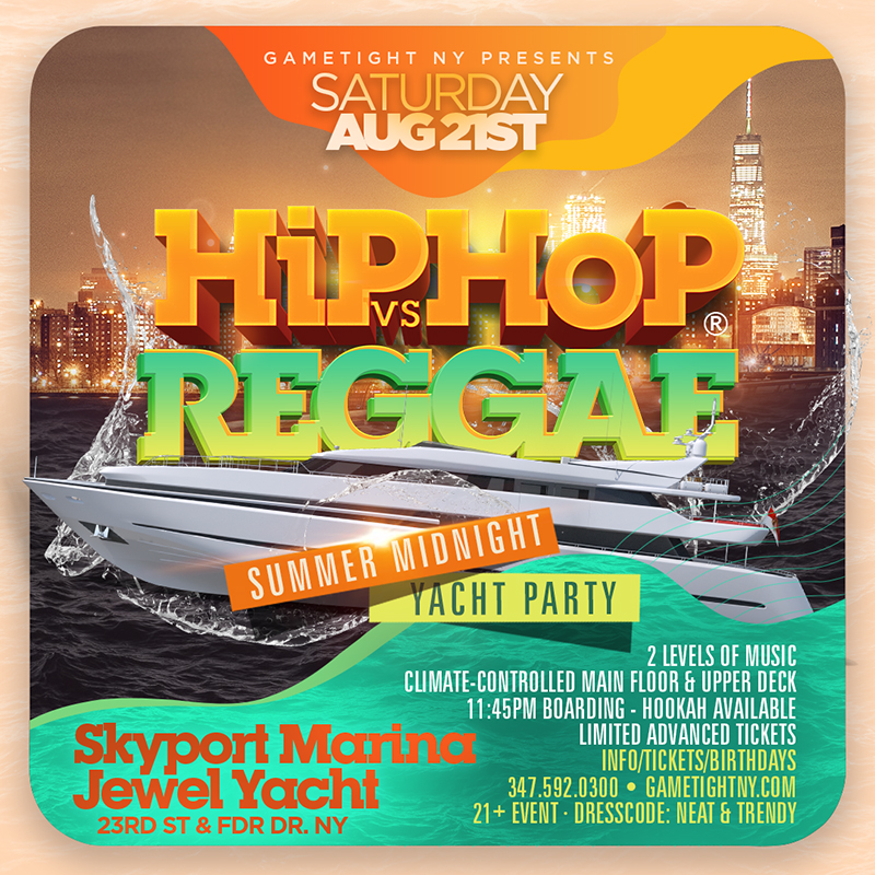 Manhattan Hip Hop Vs Reggae® Midnight Summer Cruise Skyport Marina Jewel