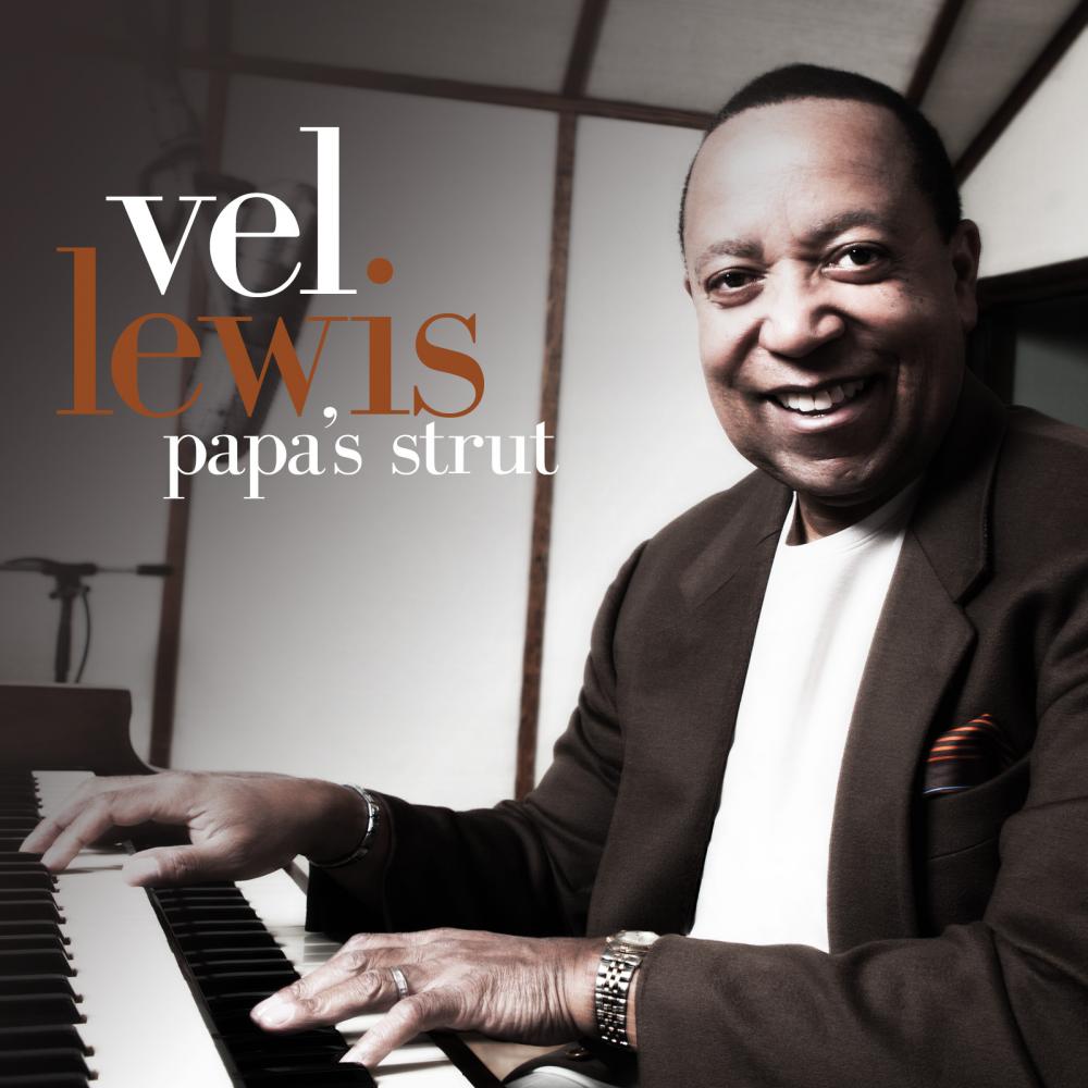 Papa's Strut by Vel Lewis