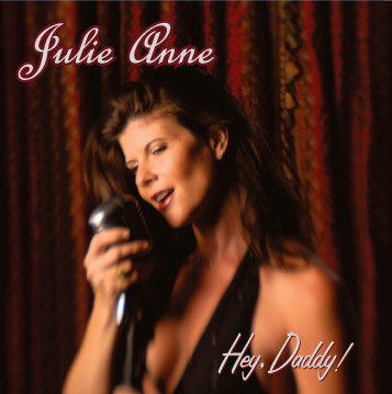 Julie Anne Boos CD Hey, Daddy 