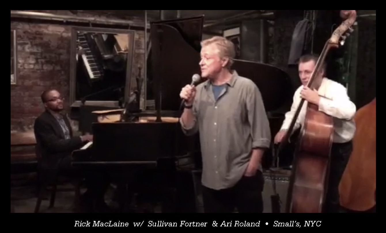 Rick MacLaine w/ S.Fortner-p, A.Roland-b-Smalls, NYC
