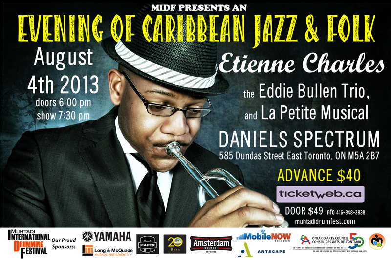 An evening of caribbean jazz & folk: featuring etienne charles, live in toronto sunday, august 4th — jazz photo by Bruce Bradley | All About Jazz