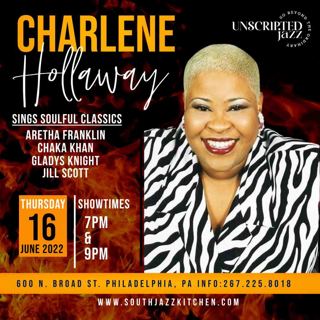 Charlene holloway sings Soulful Classic. music Of Aretha Franklin, chaka Khan, Gladys Knight And Jill Scott.