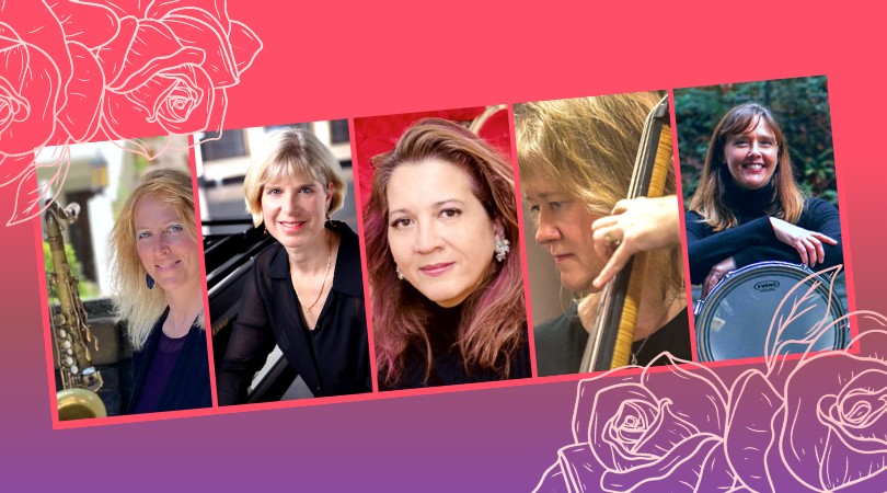 Jean Lenke's Rose Quintet Celebrates Women!