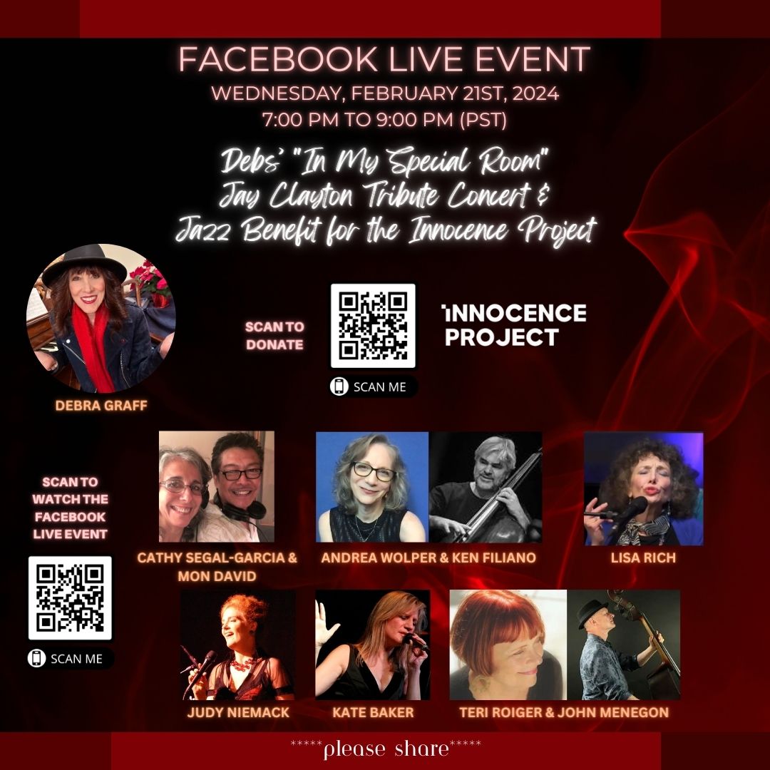 Debs' "in My Special Room" Jay Clayton Tribute & Benefit For The Innocence Project