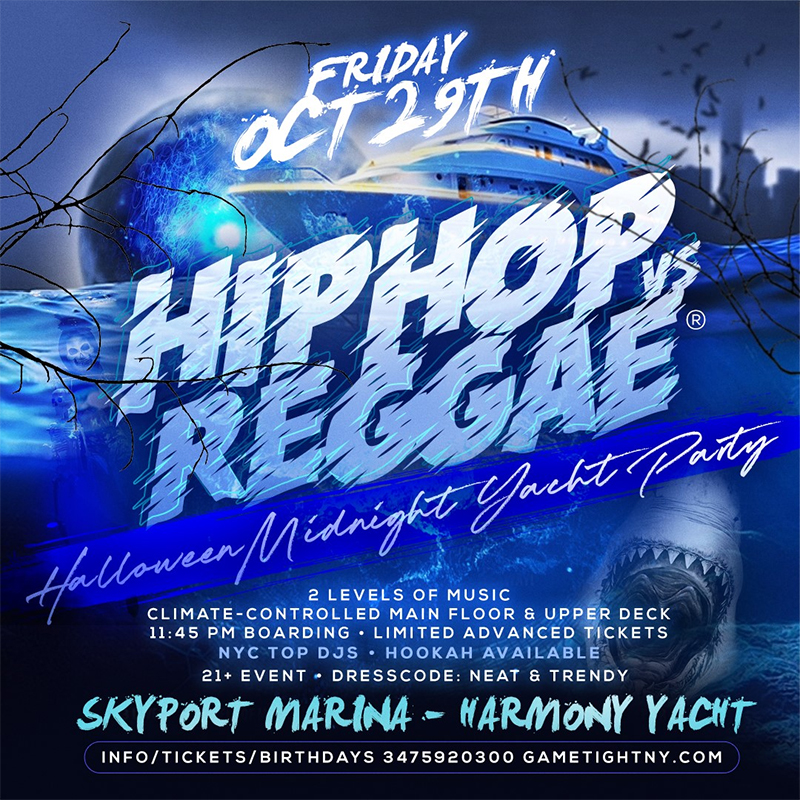 Ny Hip Hop Vs Reggae® Halloween Friday Midnight Skyport Marina Harmony Yacht