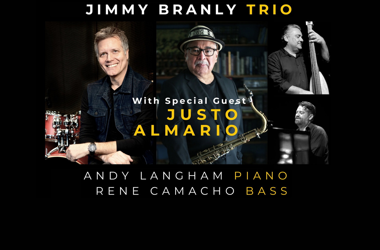 The Jimmy Branly Trio with special guest Justo Almario