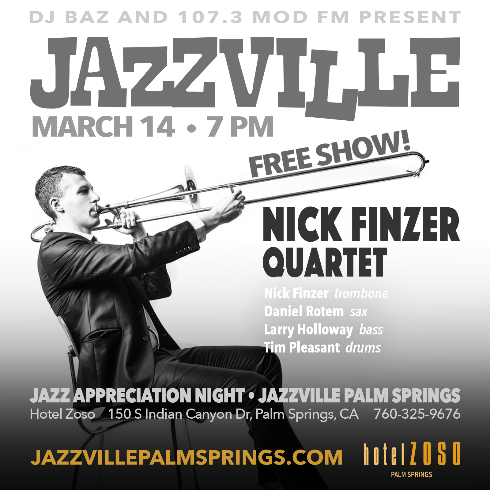Jazzville Palm Springs - Nick Finzer Quartet (nyc) - Free Show!