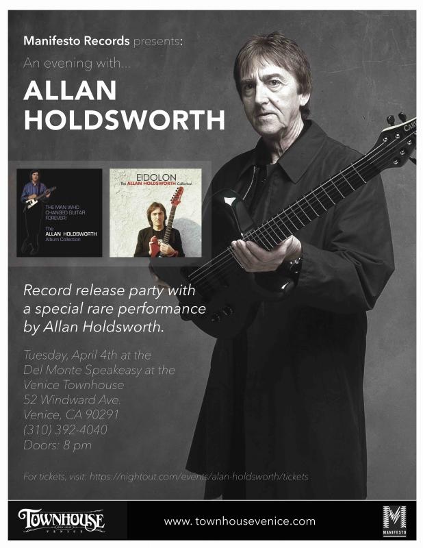 Allan Holdsworth's Re-Issues Release Party April 4 In Venice, CA