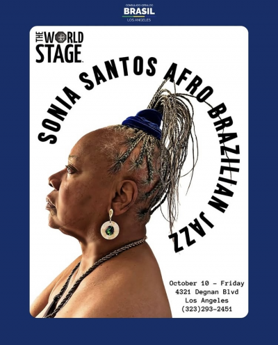Brazilian Singer Sonia Santos at Friday Night Concert Series at The World Stage