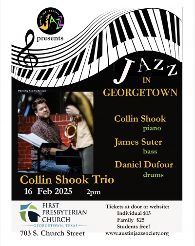 Georgetown Sunday Afternoon Concert - The Collin Shook Trio at 1st Presbyterian Church Of Georgetown