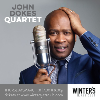 John Dokes Quartet at Winter's Jazz Club