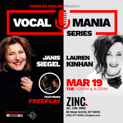Vocal Mania: Janis Siegel & Lauren Kinhan Ft. Freeplay at Zinc Bar