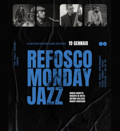 GALLUCCI 4TET @ REFOSCO MONDAY JAZZ at La Risorta Osteria Del Re Fosco