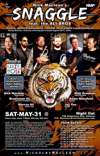NICK MACLEAN'S SNAGGLE Feat. The ALI BROS -- Award-winning Electric Jazz (ottawa) at Night Oat