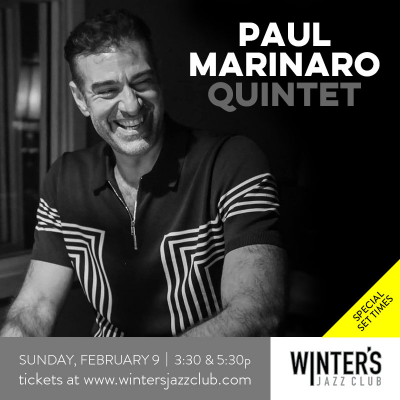Paul Marinaro Quintet at Winter's Jazz Club