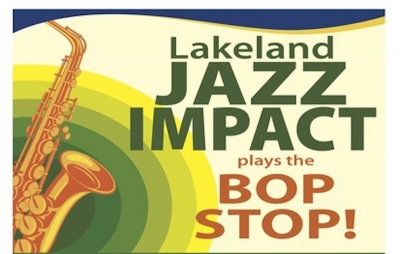 Lakeland Community College's Jazz Impact at BOP STOP - event poster Lakeland Community College's Jazz Impact at BOP STOP