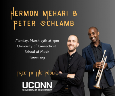 Hermon Mehari & Peter Schlamb - Master Class & Performance at University Of Connecticut, Dept. Of Music - event poster Hermon Mehari & Peter Schlamb - Master Class & Performance at University Of Connecticut, Dept. Of Music