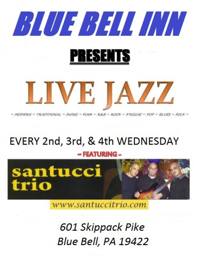 Santucci Trio at Blue Bell Inn