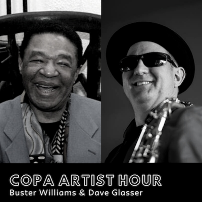 Copa Artist Hour: Buster Williams & Dave Glasser at The New School for Jazz and Contemporary Music