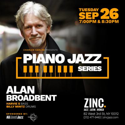 Piano Jazz Series: Alan Broadbent at Zinc Bar