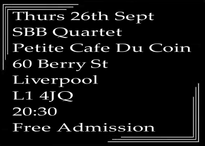 Jazz In Liverpool - Speakeasy Bootleg Band Quartet At Petit Cafe Du Coin at Petit Cafe Du Coin - event poster Jazz In Liverpool - Speakeasy Bootleg Band Quartet At Petit Cafe Du Coin at Petit Cafe Du Coin
