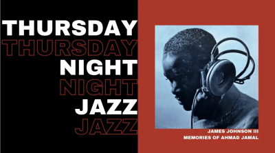 Thursday Night Jazz: Memories Of Ahmad Jamal With James Johnson Iii at City Of Asylum @ Alphabet City