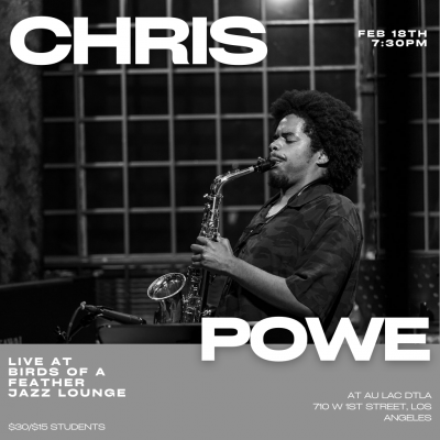 Chris Powe at Birds Of A. Feather Jazz Lounge