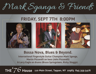 Late Summer Jazz & Blues At The '76! at The Old 76 House