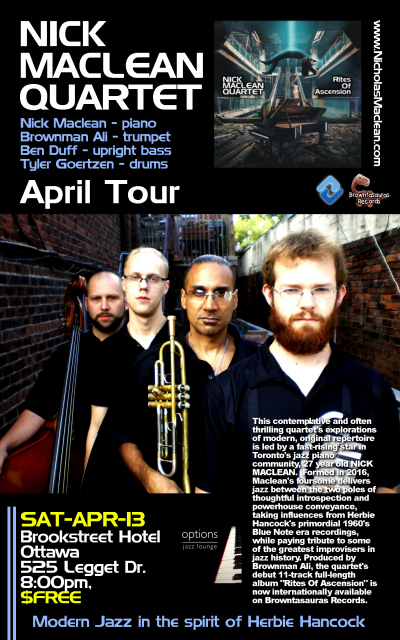 NICK MACLEAN QUARTET Feat. BROWNMAN ALI (Ottawa) at Options Jazz Lounge At The Brook Street Hotel