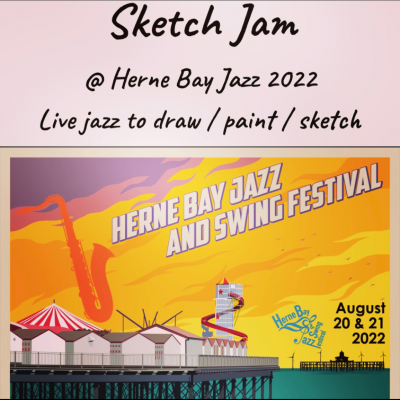 Sketch Jam At Beach Creative at Herne Bay Jazz And Swing Festival at Beach Creative Arts Centre - event poster Sketch Jam At Beach Creative at Herne Bay Jazz And Swing Festival at Beach Creative Arts Centre