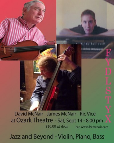 David McNair Jazz Violin And Beyond at Ozark Theatre - event poster David McNair Jazz Violin And Beyond at Ozark Theatre