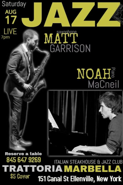 Matt Garrison & Noah MaCneil  at Trattoria Marbella