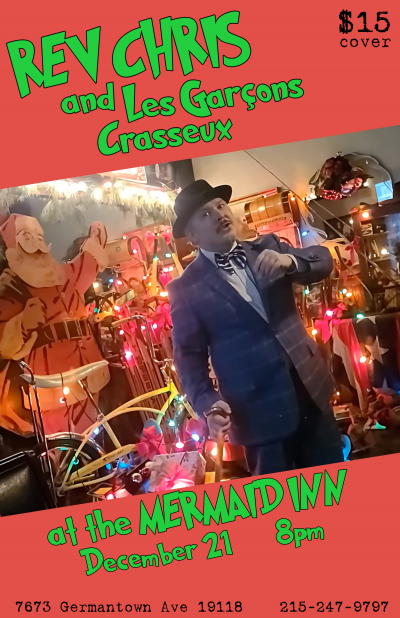 Rev Chris & Les Garçons Crasseux at The Mermaid Inn