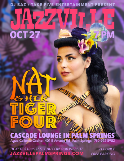 Nat & Her Tiger Four at Jazzville Palm Springs - event poster Nat & Her Tiger Four at Jazzville Palm Springs