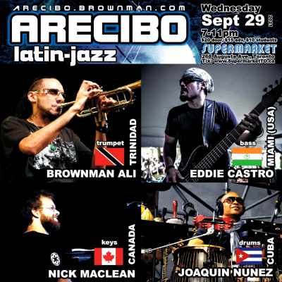 ARECIBO Feat. BROWNMAN ALI at Supermarket - event poster ARECIBO Feat. BROWNMAN ALI at Supermarket