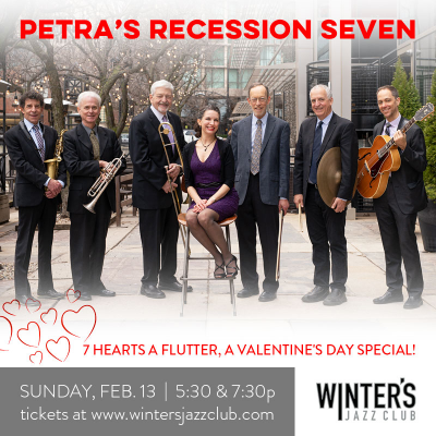 Petra's Recession Seven - Seven Heart's A Flutter at Winter's Jazz Club