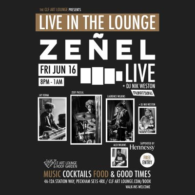 Zenel Live In The Lounge, Free Entry at The CLF Art Lounge And Roof Garden