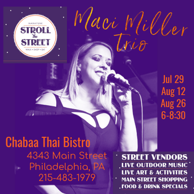 Maci Miller Trio  at Manayunk Stroll The Streets Pop Up Series at Chabaa Thai Bistro