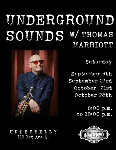 Thomas Marriott Underground Sounds at Underbelly