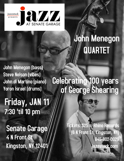 John Menegon Quartet Celebrating 100 Years Of George Shearing at Jazzstock Festival Presents Jazz At Senate Garage at Senate Garage