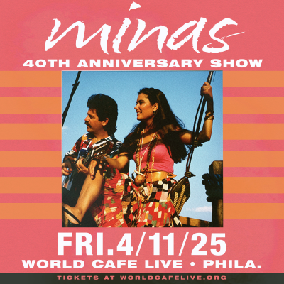 Minas - 40th Anniversary Show at World Cafe Live